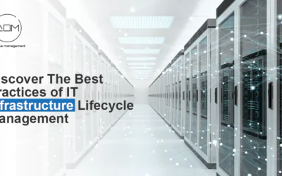 IT Infrastructure Lifecycle Management Best Practices: Ensuring Efficient and Secure Operations
