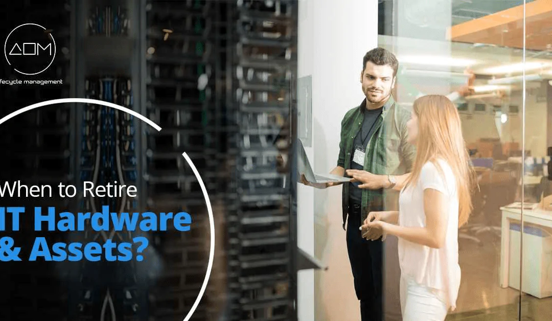 Making Informed Decisions: When to Retire IT Hardware and Assets