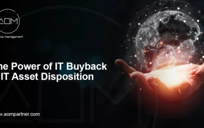 The Power of IT Buyback and IT Asset Disposition (ITAD) in Maximizing Value and Minimizing Risk
